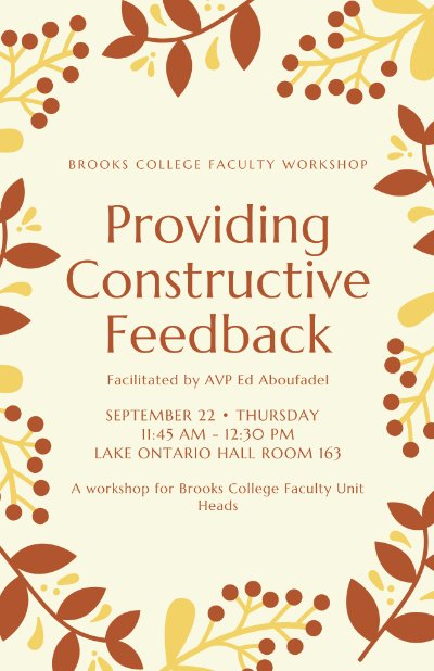 Brooks College Faculty Unit Heads Workshop: Providing Constructive Feedback